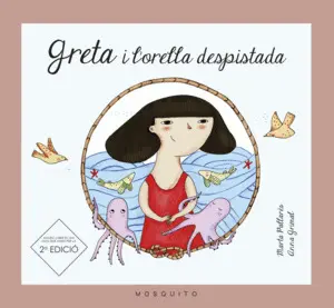GRETA I L'ORELLA DESPISTADA