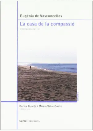 LA CASA DE LA COMPASSIÓ LA CASA DE LA COMPASSIÓ