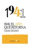 1941, EL AÑO QUE RETORNA 1941, EL AÑO QUE RETORNA