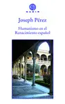 HUMANISMO EN EL RENACIMIENTO ESPAÑOL HUMANISMO EN EL RENACIMIENTO ESPAÑOL