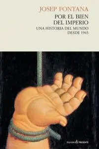 POR EL BIEN DEL IMPERIO POR EL BIEN DEL IMPERIO