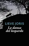 LA DANZA DEL LEOPARDO LA DANZA DEL LEOPARDO