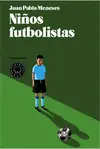 NIÑOS FUTBOLISTAS NIÑOS FUTBOLISTAS