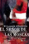 SEÑOR DE LAS MOSCAS, EL SEÑOR DE LAS MOSCAS, EL