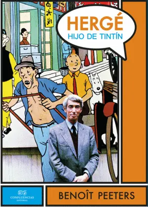 HERGE HIJO DE TINTIN HERGE HIJO DE TINTIN