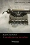 LA TRADUCTORA DE INCENDIOS