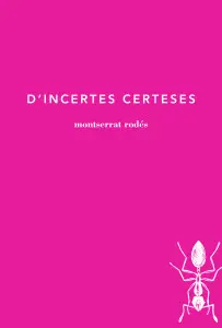 D'INCERTES CERTESES