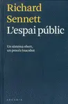ESPAI PÚBLIC, L´ ESPAI PÚBLIC, L´