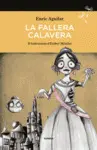 FALLERA CALAVERA, LA