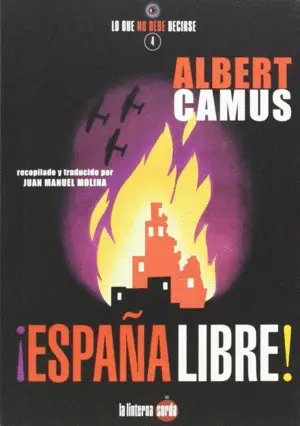 ¡ESPAÑA LIBRE! ¡ESPAÑA LIBRE!