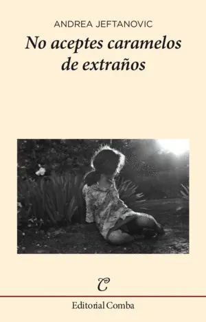 NO ACEPTES CARAMELOS DE EXTRAÑOS NO ACEPTES CARAMELOS DE EXTRAÑOS