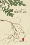 MALEZA VIVA MALEZA VIVA