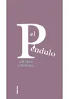 EL PÉNDULO EL PÉNDULO