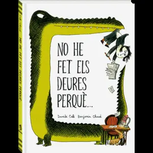 NO HE FET ELS DEURES PERQUE...