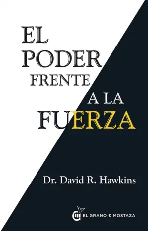 EL PODER FRENTE A LA FUERZA EL PODER FRENTE A LA FUERZA