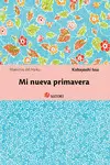MI NUEVA PRIMAVERA 2ªED MI NUEVA PRIMAVERA 2ªED