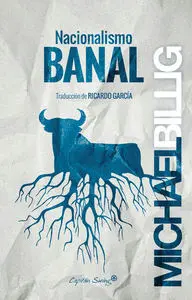 NACIONALISMO BANAL NACIONALISMO BANAL