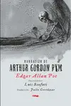 NARRACIÓN DE ARTHUR GORDON PYM NARRACIÓN DE ARTHUR GORDON PYM