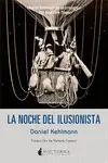 LA NOCHE DEL ILUSIONISTA LA NOCHE DEL ILUSIONISTA