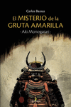 EL MISTERIO DE LA GRUTA AMARILLA
