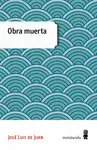 OBRA MUERTA OBRA MUERTA