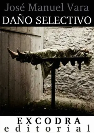 DAÑO SELECTIVO