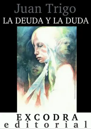 LA DEUDA Y LA DUDA LA DEUDA Y LA DUDA