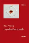 LA PERFECCIÓ DE LA MOLLA