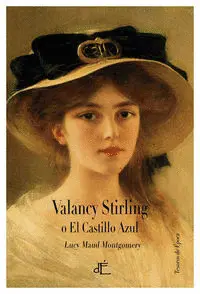 VALANCY STIRLING O EL CASTILLO AZUL VALANCY STIRLING O EL CASTILLO AZUL