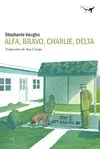 ALFA BRAVO CHARLIE, DELTA ALFA BRAVO CHARLIE, DELTA