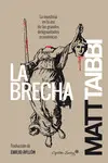 LA BRECHA LA BRECHA