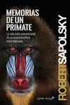 MEMORIAS DE UN PRIMATE MEMORIAS DE UN PRIMATE