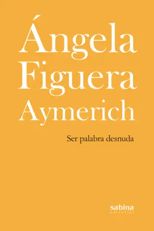 SER PALABRA DESNUDA