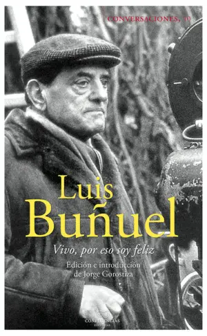 CONVERSACIONES CON LUIS BUÑUEL 3ªED