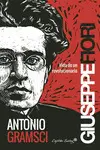 ANTONIO GRAMSCI ANTONIO GRAMSCI