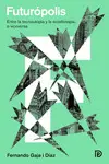 FUTURÓPOLIS FUTURÓPOLIS