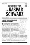 LA SÉPTIMA VIDA DE KASPAR SCHWARZ LA SÉPTIMA VIDA DE KASPAR SCHWARZ