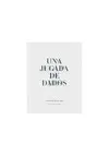 UNA JUGADA DE DADOS