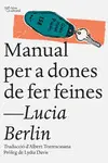 MANUAL PER A DONES DE FER FEINES MANUAL PER A DONES DE FER FEINES