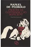 PROCÉS DE CONTRADICCIÓ SUFICIENT