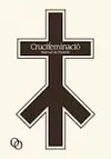 CRUCIFEMINACIÓ CRUCIFEMINACIÓ
