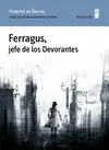 FERRAGUS, JEFE DE LOS DEVORANTES FERRAGUS, JEFE DE LOS DEVORANTES