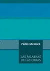 LAS PALABRAS DE LAS OBRAS