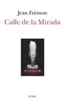 CALLE DE LA MIRADA