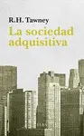 SOCIEDAD ADQUISITIVA, LA SOCIEDAD ADQUISITIVA, LA