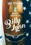 ETERNO INTERMEDIO DE BILLY LYNN, EL ETERNO INTERMEDIO DE BILLY LYNN, EL
