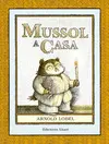 MUSSOL A CASA MUSSOL A CASA