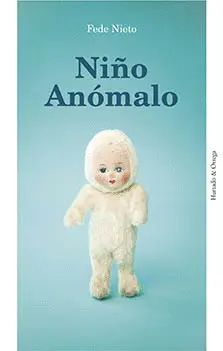 NIÑO ANÓMALO NIÑO ANÓMALO