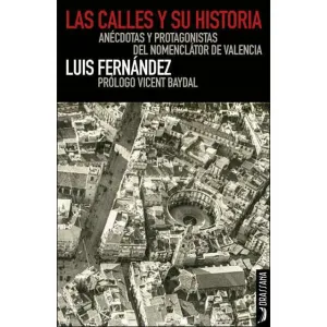 LAS CALLES Y SU HISTORIA