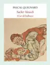 SACHER-MASOCH SACHER-MASOCH